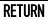 return.jpg (981 bytes)